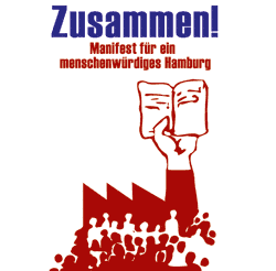 Zusammen! Manifest für ein menschenwürdiges Hamburg